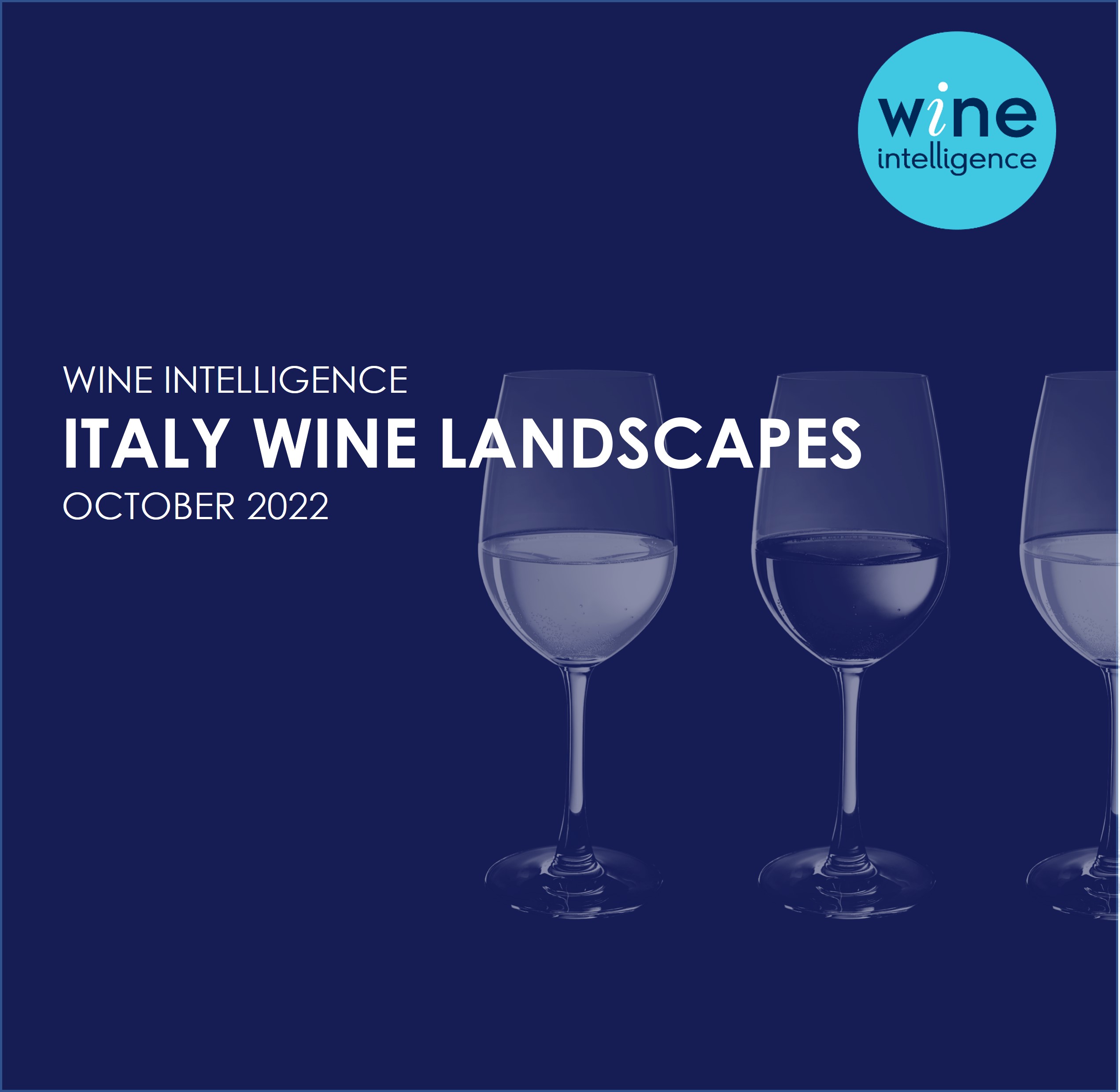 Italy wine landscapes report 2022 - Italy Wine Landscapes Report 2022